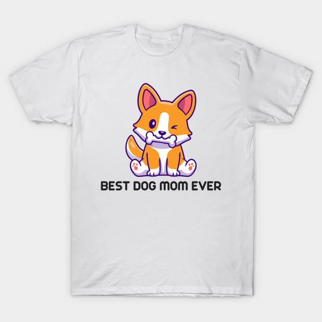 best dog mom T-Shirt by Dizzyland